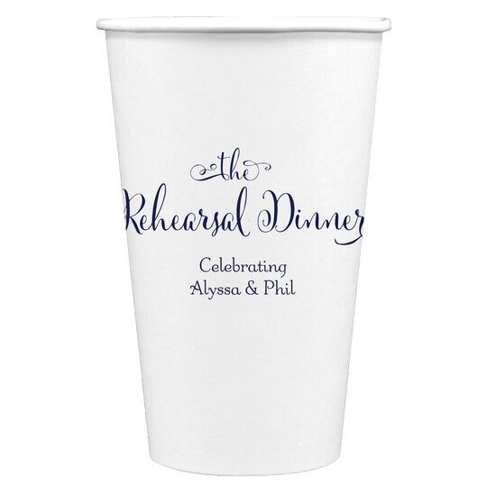 Curly Script Rehearsal Dinner Paper Coffee Cups